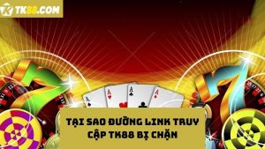 Hướng dẫn truy cập TK88 khi bị chặn